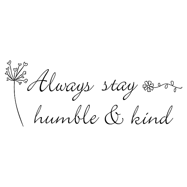 PandaHall PVC Wall Stickers, for Wall Decoration, Word Always Saty Humble & Kind, Black, 250x650mm Plastic Word Black
PandaHall PVC Wall Stickers, for Wall Decoration, Word Always Saty Humble & Kind, Black, 250x650mm Plastic Word Black