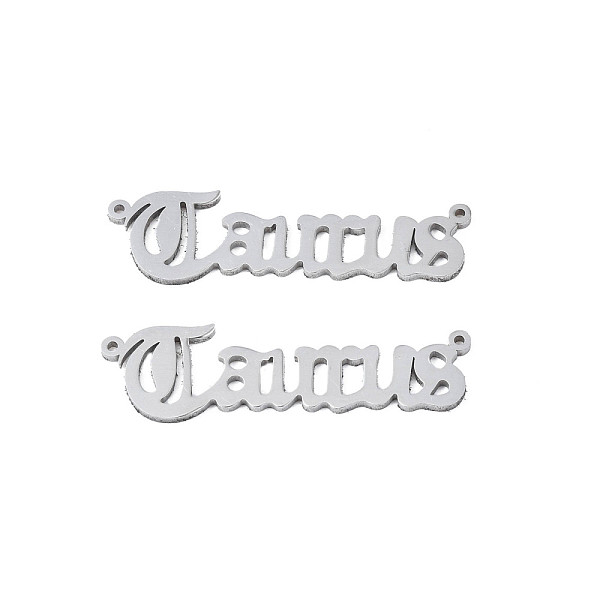 PandaHall 304 Stainless Steel Connector Charms, Word, Taurus, 8.5x31x1mm, Hole: 0.8mm 304 Stainless Steel Taurus
PandaHall 304 Stainless Steel Connector Charms, Word, Taurus, 8.5x31x1mm, Hole: 0.8mm 304 Stainless Steel Taurus