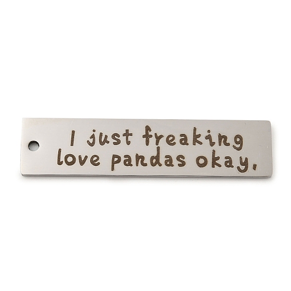 

PandaHall 201 Stainless Steel Big Pendants, Rectangle with Word I Just Freaking Love Pandas Okay Charms, Stainless Steel Color, 50x12x1.5mm...