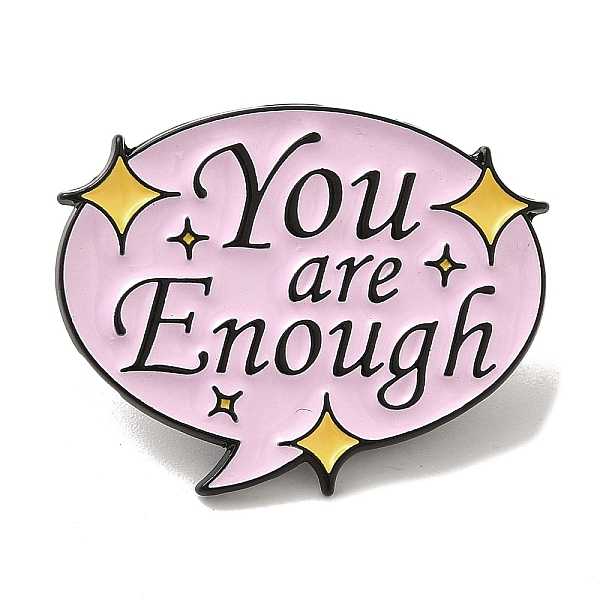 

PandaHall Inspirational Word YOU ARE ENOUGH Alloy Enamel Pins Broochs, Motivational Text Badge, Pink, 24x30x1.5mm Alloy+Enamel Word Pink