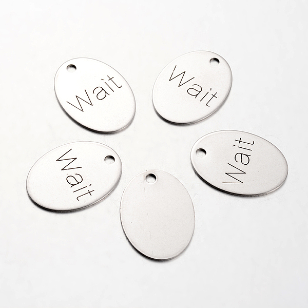 

PandaHall Spray Painted Stainless Steel Pendants, Oval with Word Wait, Stainless Steel Color, 30x22x1mm, Hole: 3mm Stainless Steel Oval
