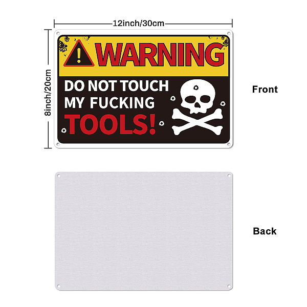 

PandaHall UV Protected & Waterproof Aluminum Warning Signs, WARNING NO NOT TOUCH MY FUGHING TOOLS, Black, 200x300x0.9mm Aluminum Black