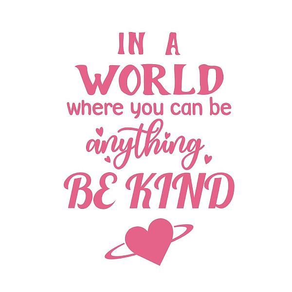 PandaHall SUPERDANT Inspirational Sayings Wall Decals in a World Where You Can Be Anything Be Kind Pink Wall Stickers Motivational Quotes...
