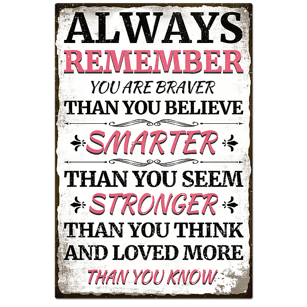 

PandaHall GLOBLELAND Vintage Metal Tin Sign Funny Retro "Always Remember You Are Braver" Metal Wall Decor Decorative Tin Sign Art Plaque...