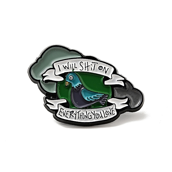 

PandaHall Pigeon Enamel Pin, Electrophoresis Black Alloy Word I Will Shit On Everything You Love Brooch for Backpack Clothes, Green...
