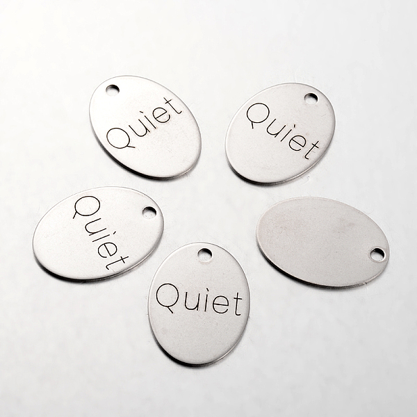

PandaHall Spray Painted Stainless Steel Pendants, Oval with Word Quiet, Stainless Steel Color, 30x22x1mm, Hole: 3mm Stainless Steel Oval