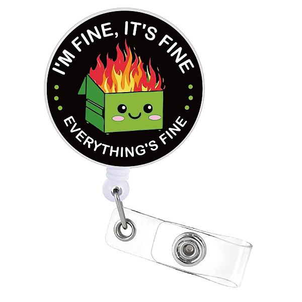 

PandaHall Flat Round ABS Plastic Badge Reel, Retractable Badge Holder, Funny I'm Fine It's Fine Everything's Fine Alligator Clip, Fire...
