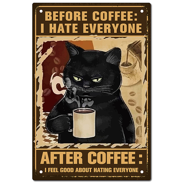 PandaHall CREATCABIN Cat Coffee Tin Sign Vintage Before Coffee I Hate Everyone After Coffee I Feel Good About Hating Everyone Metal Tin Sign...
