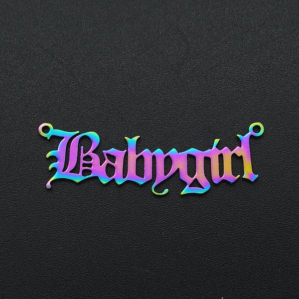 

PandaHall Ion Plating(IP) 201 Stainless Steel Links, Old English, BabyGirl, Laser Cut, Rainbow Color, 10x35x1mm, Hole: 1.2mm 201 Stainless...