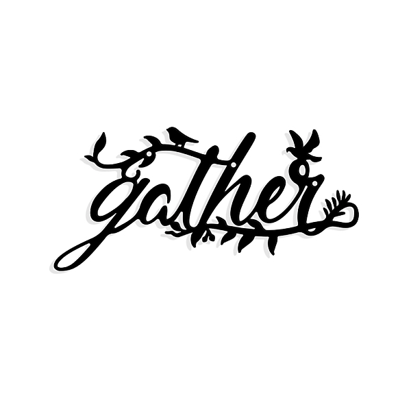

PandaHall Iron Wall Art Decorations, for Front Porch, Living Room, Kitchen, Matte Style, Word Gather, 142x300x1mm Iron Word