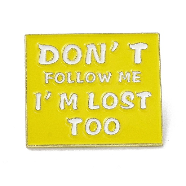 

PandaHall Don't Follow Me I'm Lost Too Enamel Pin, Rectangle Alloy Enamel Brooch for Backpacks Clothes, Light Gold, Yellow, 24x28x9mm...